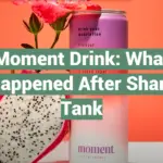 Moment Drink: What Happened After Shark Tank