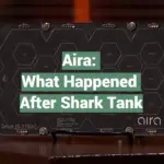 Aira: What Happened After Shark Tank
