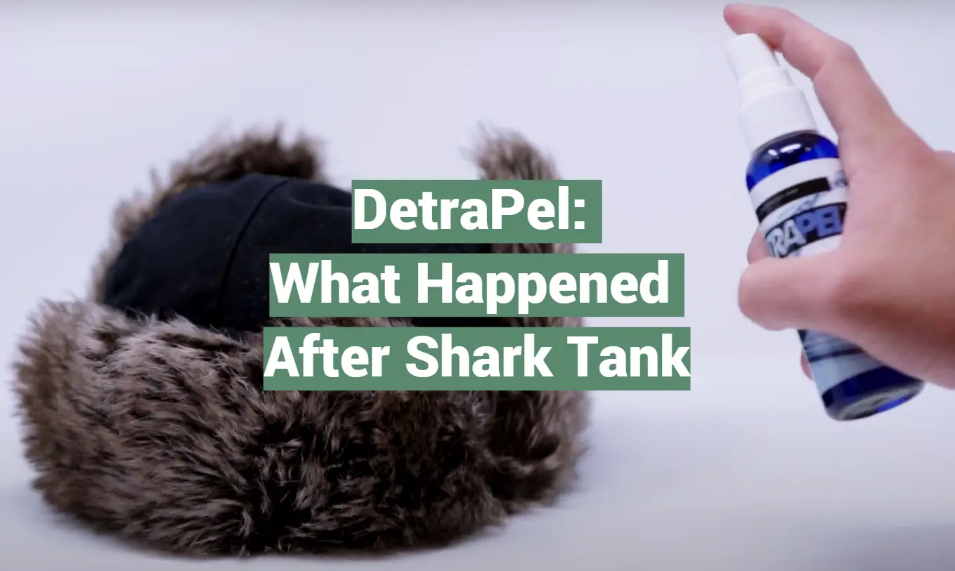 DetraPel: What Happened After Shark Tank