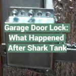 Garage Door Lock: What Happened After Shark Tank