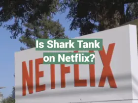 Is Shark Tank on Netflix?
