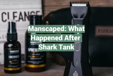 Manscaped: What Happened After Shark Tank