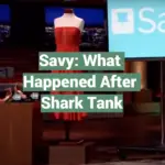 Savy: What Happened After Shark Tank