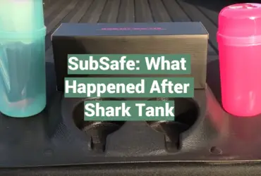 SubSafe: What Happened After Shark Tank
