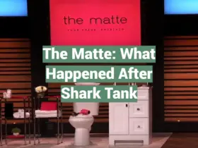 The Matte: What Happened After Shark Tank