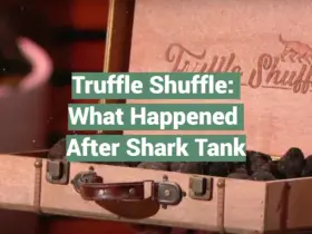 Truffle Shuffle: What Happened After Shark Tank
