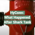 HyConn: What Happened After Shark Tank