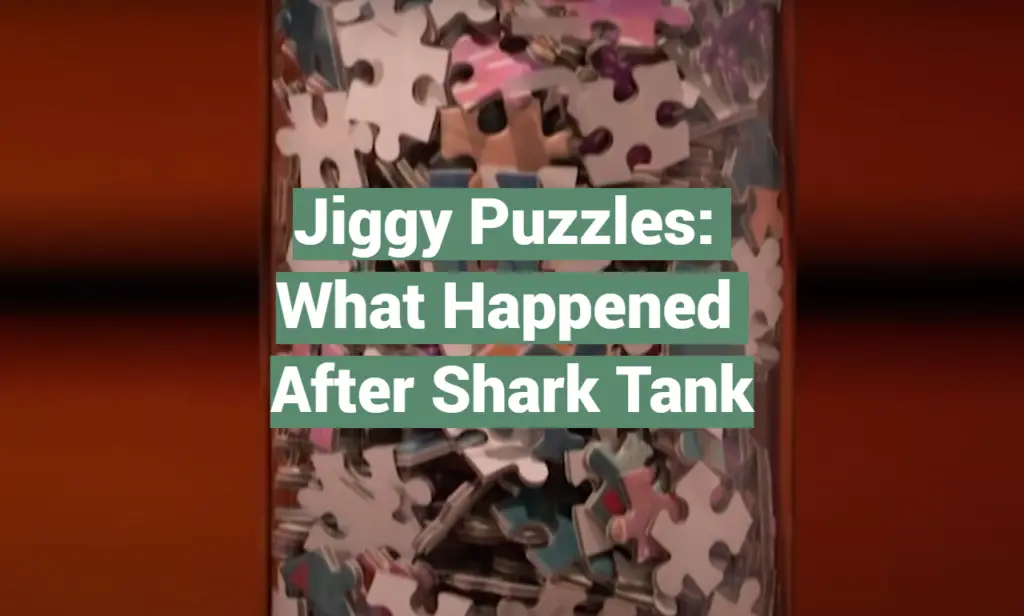 Jiggy Puzzles What Happened After Shark Tank SharkTankWiki