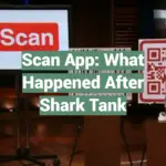 Scan App: What Happened After Shark Tank