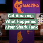 Cat Amazing: What Happened After Shark Tank