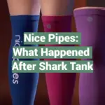 NicePipes: What Happened After Shark Tank