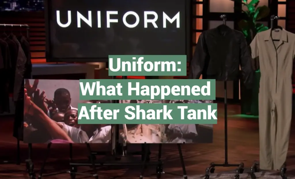 Uniform What Happened After Shark Tank SharkTankWiki