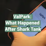 ValPark: What Happened After Shark Tank