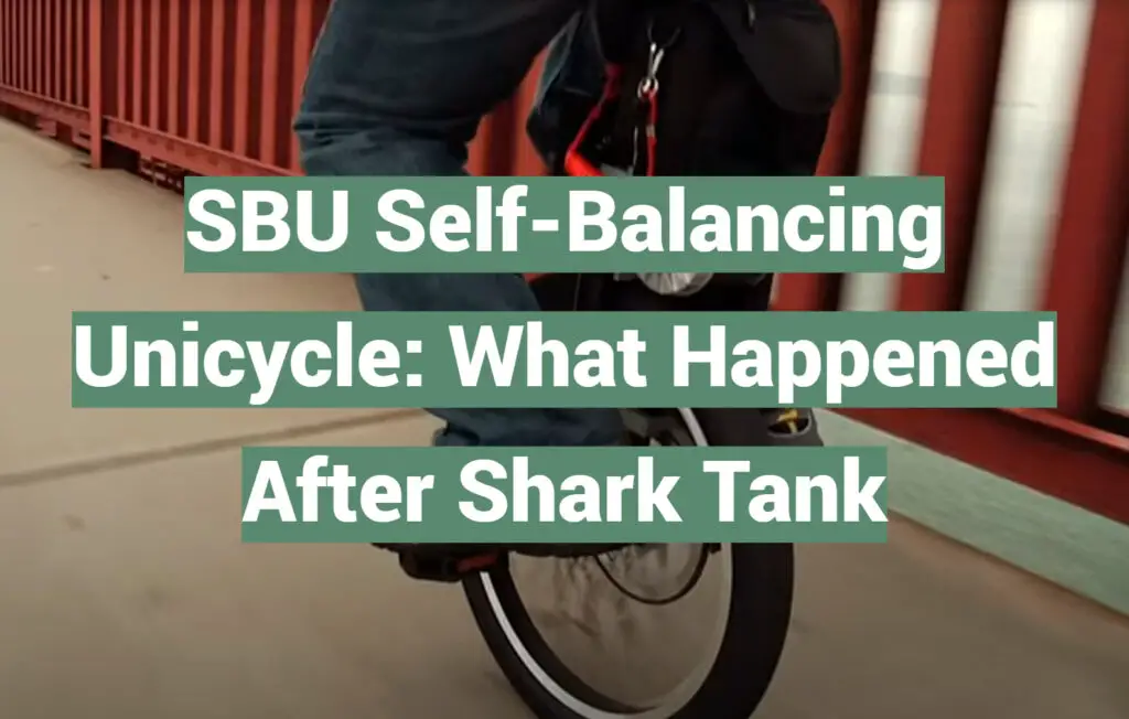 SBU SelfBalancing Unicycle What Happened After Shark Tank SharkTankWiki