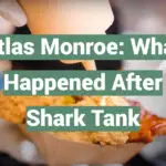 Atlas Monroe: What Happened After Shark Tank