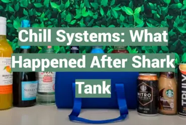 Chill Systems: What Happened After Shark Tank