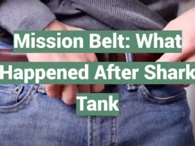Mission Belt: What Happened After Shark Tank