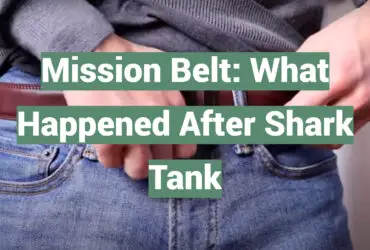 Mission Belt: What Happened After Shark Tank
