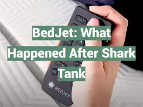 BedJet: What Happened After Shark Tank