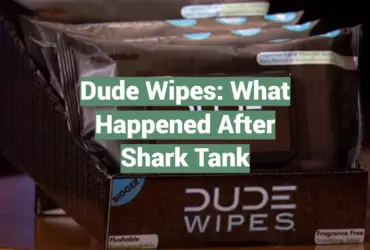 Dude Wipes: What Happened After Shark Tank