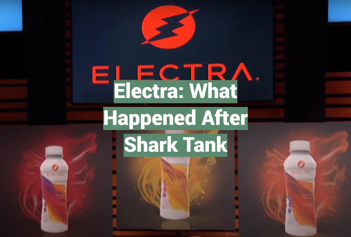 Electra: What Happened After Shark Tank