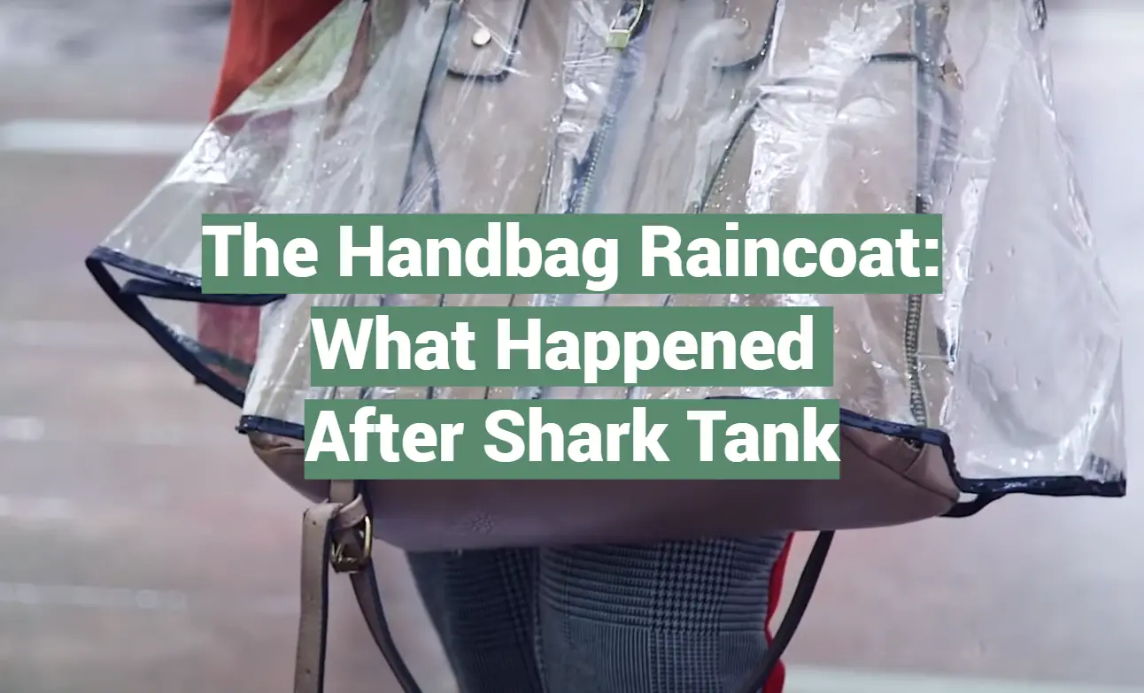 The Handbag Raincoat on Shark Tank