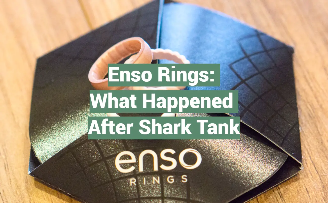 Enso Rings: What Happened After Shark Tank
