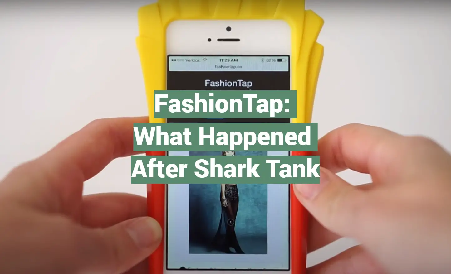 FashionTap: What Happened After Shark Tank