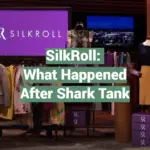 SilkRoll: What Happened After Shark Tank