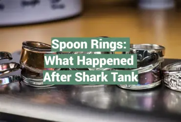 Spoon Rings: What Happened After Shark Tank