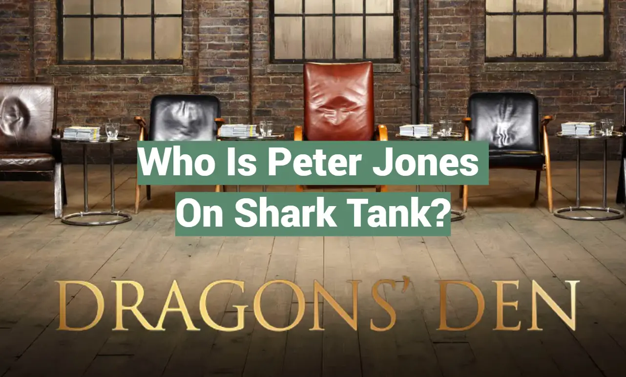 Who Is Peter Jones on Shark Tank?