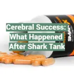 Cerebral Success: What Happened After Shark Tank