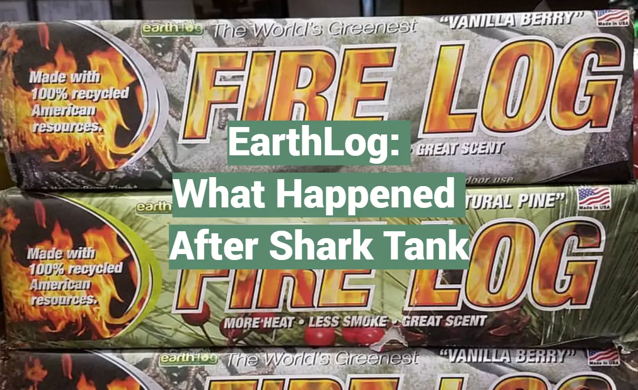 EarthLog: What Happened After Shark Tank