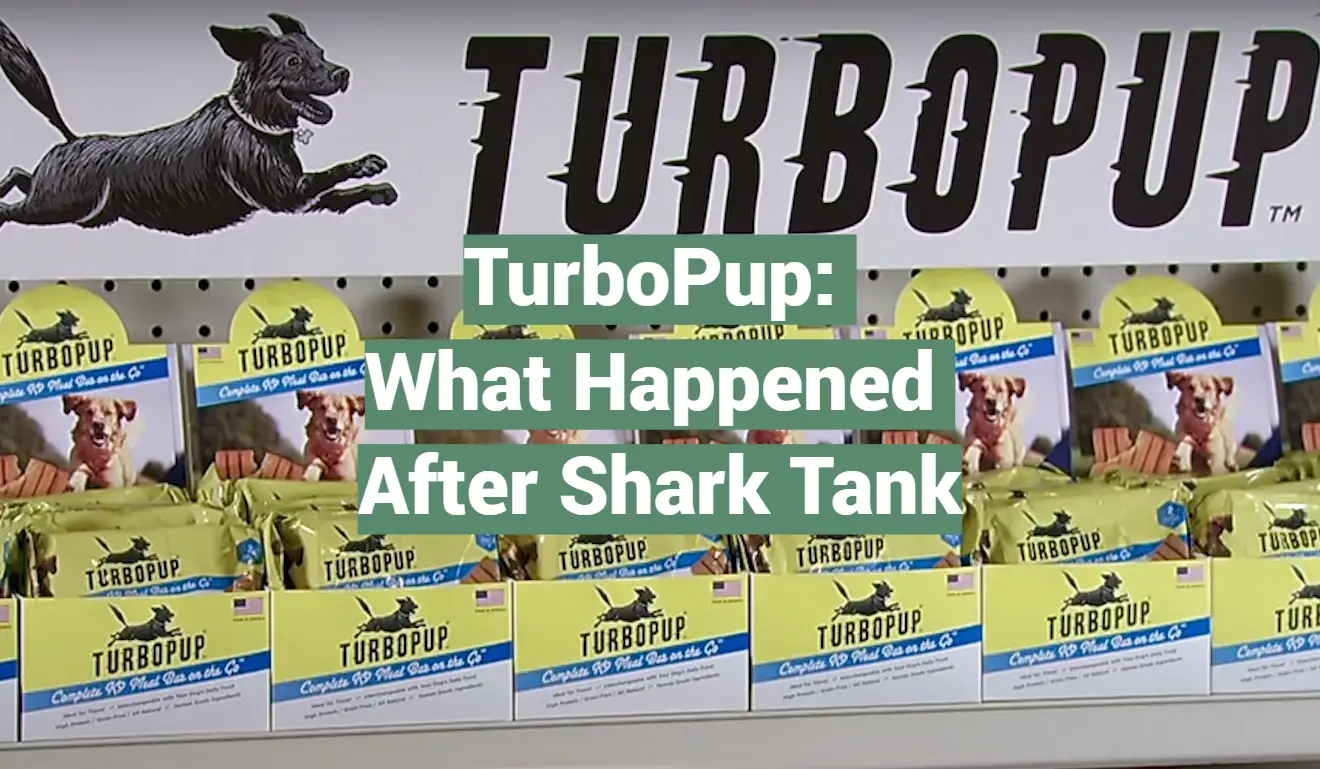 TurboPup: What Happened After Shark Tank