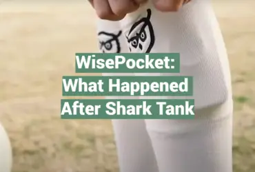 WisePocket: What Happened After Shark Tank