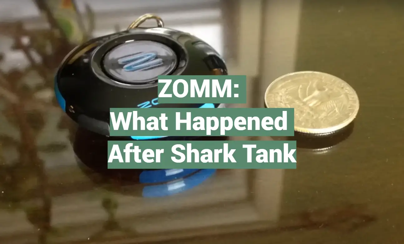 ZOMM: What Happened After Shark Tank