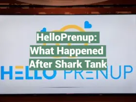 HelloPrenup: What Happened After Shark Tank