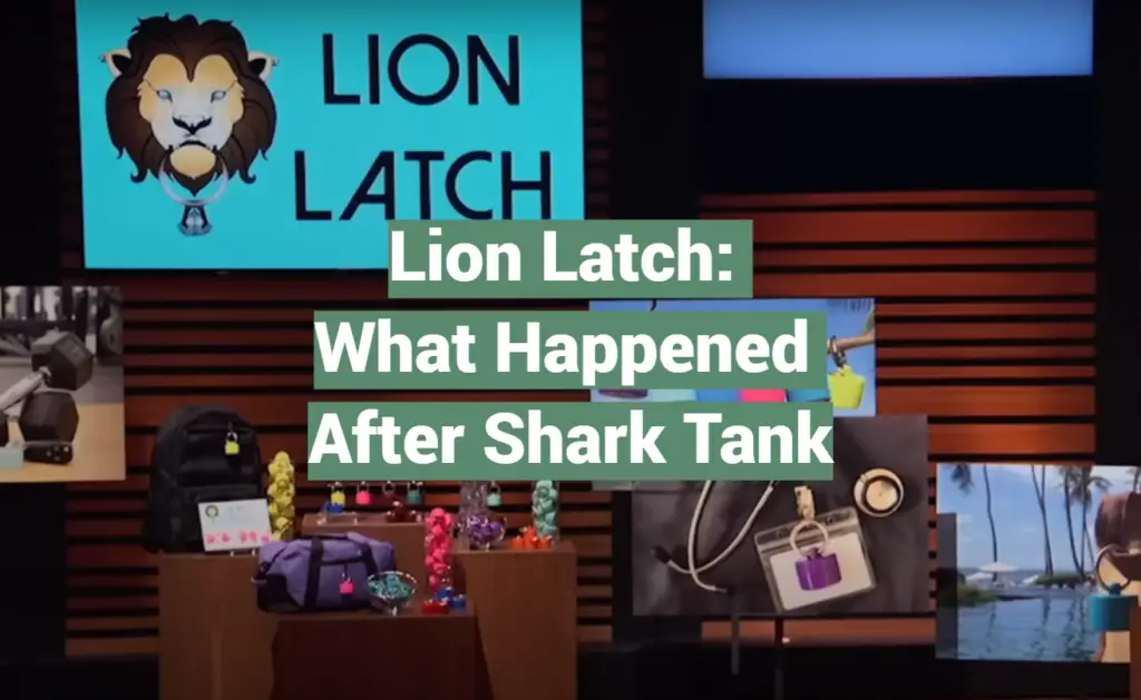 Lion Latch What Happened After Shark Tank SharkTankWiki
