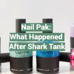 Nail Pak: What Happened After Shark Tank