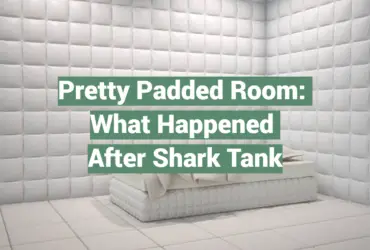 Pretty Padded Room: What Happened After Shark Tank