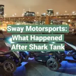 Sway Motorsports: What Happened After Shark Tank