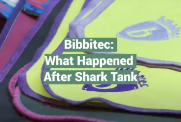 Bibbitec: What Happened After Shark Tank
