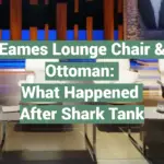 Eames Lounge Chair & Ottoman: What Happened After Shark Tank