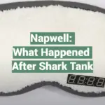 Napwell: What Happened After Shark Tank